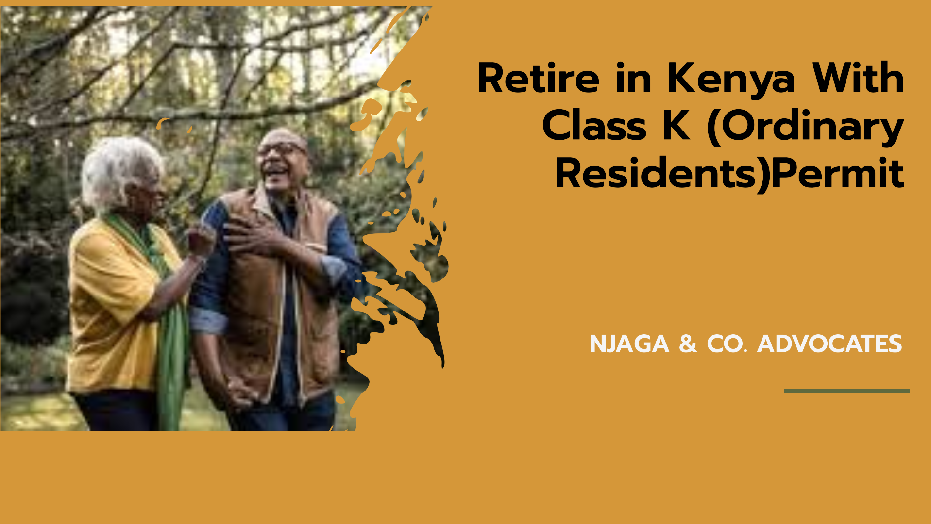 Retire in Kenya with Class K permit | Njaga Advocates blogs | Immigration lawyers in Kenya