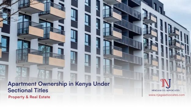 Apartments with a concept of Apartment ownership in Kenya | Property and real estate law firm in Kenya | Njaga & Co Advocates LLP