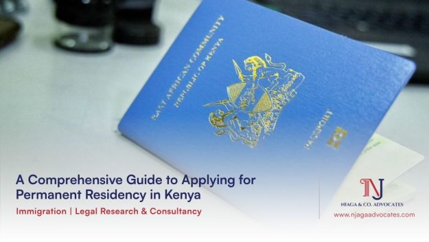 Passport with concept of A Comprehensive Guide to Applying for Permanent Residency in Kenya | Immigration law firm in Nairobi | Legal research services in Nairobi | Immigration lawyers | Njaga & Co Advocates LLP