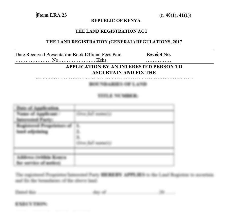 Application by an Interested Person to Ascertain and Fix Land Boundaries - Form LRA-23