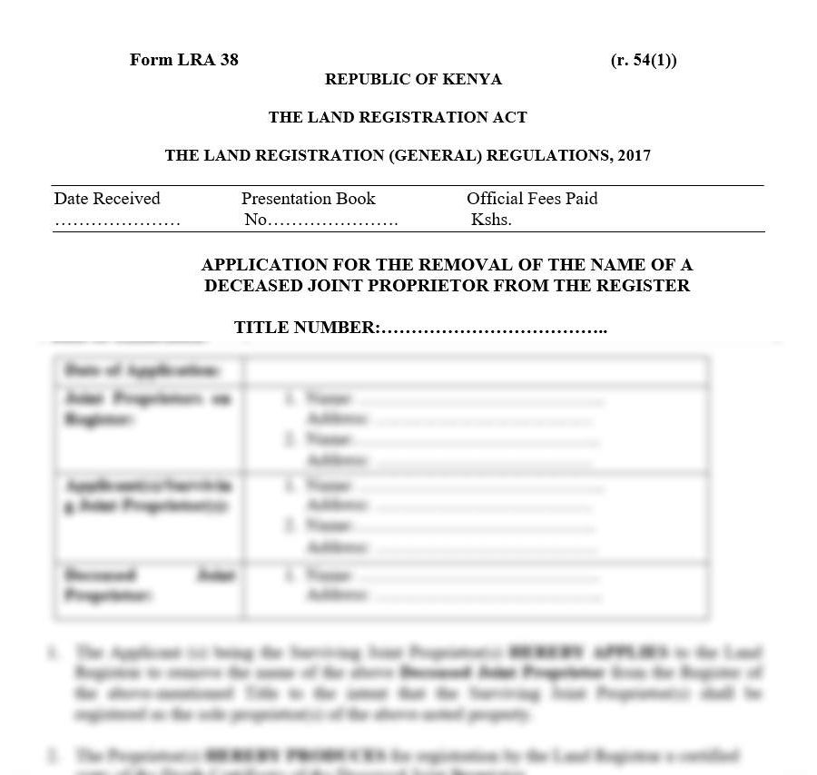 Application for the Removal of the Name of a Deceased Joint Proprietor from the Register - Form LRA-38 | succession in kenya