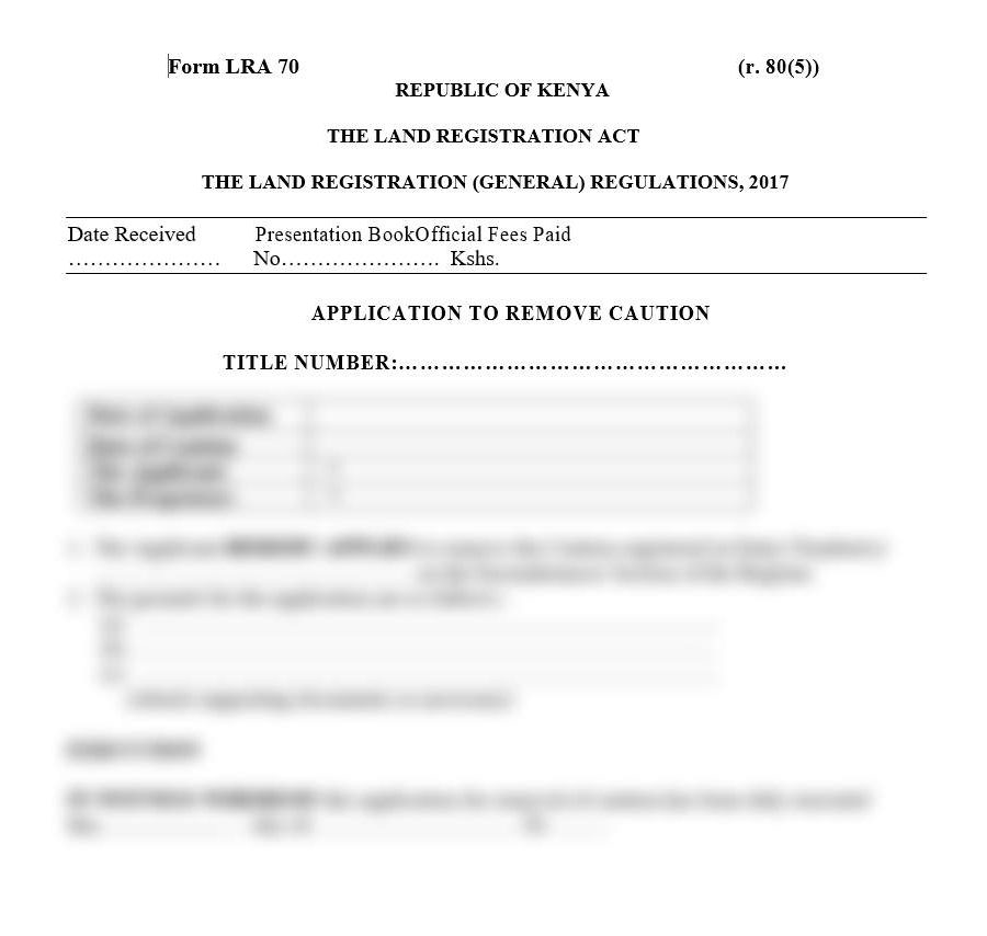 Application to Remove Caution - Form LRA-70 | Download land forms in Kenya for free