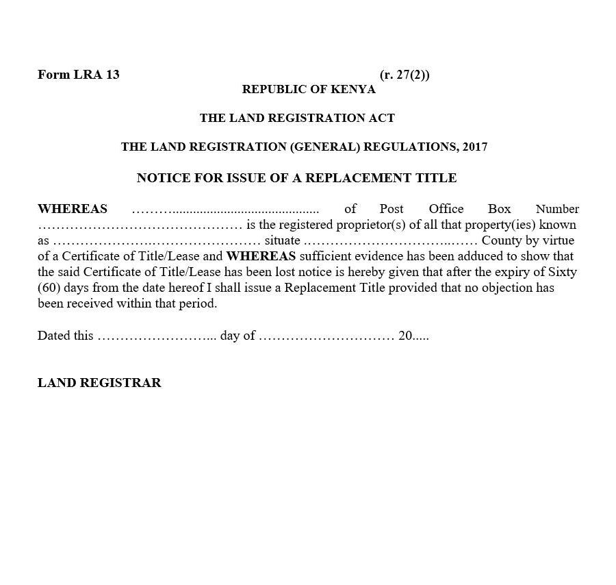 Notice for Issue of a Replacement Title - Form LRA-13 | land forms in kenya