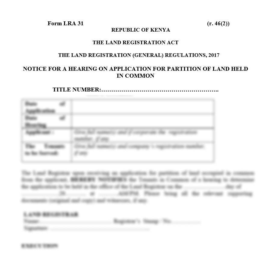 Notice for a Hearing on Application for Partition of Land Held in Common - Form LRA-31 | land forms