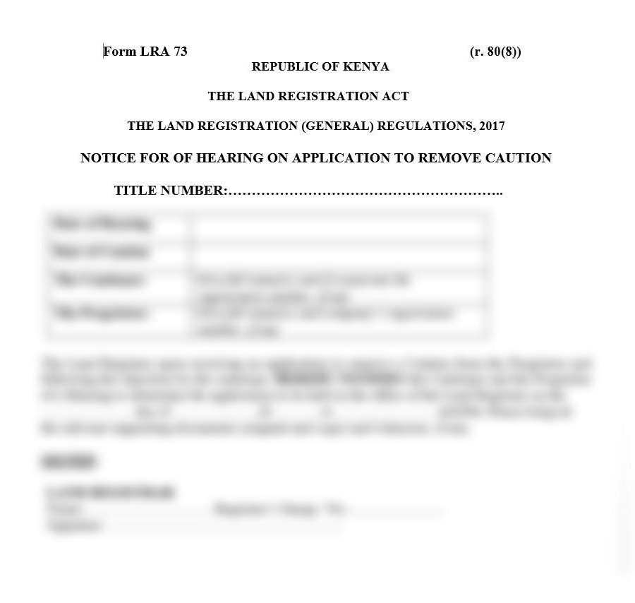 Notice for of Hearing on Application to Remove Caution - Form LRA-73 | land forms in kenya | downloadable ardhi forms in kenya
