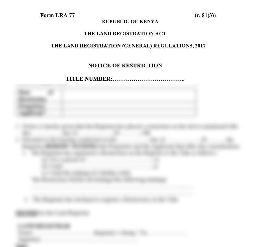 Notice of Restriction - Form LRA-77 | Land legal forms online | legal consultation