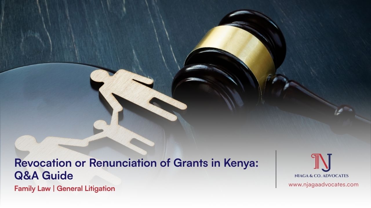 Family icons and gavel next to it | Revocation or Renunciation of Grants in Kenya concept | law succession act | family lawyers nairobi
