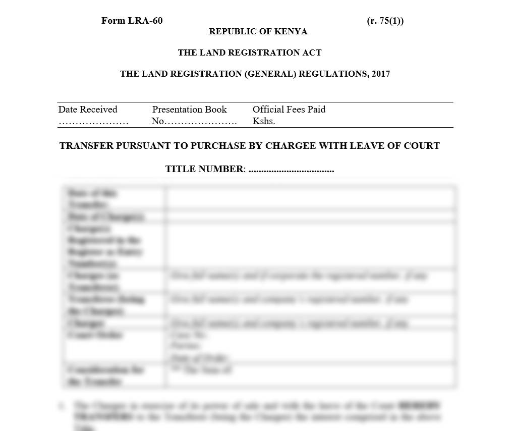 Transfer Pursuant to Purchase by Chargee with Leave of Court - Form LRA-60