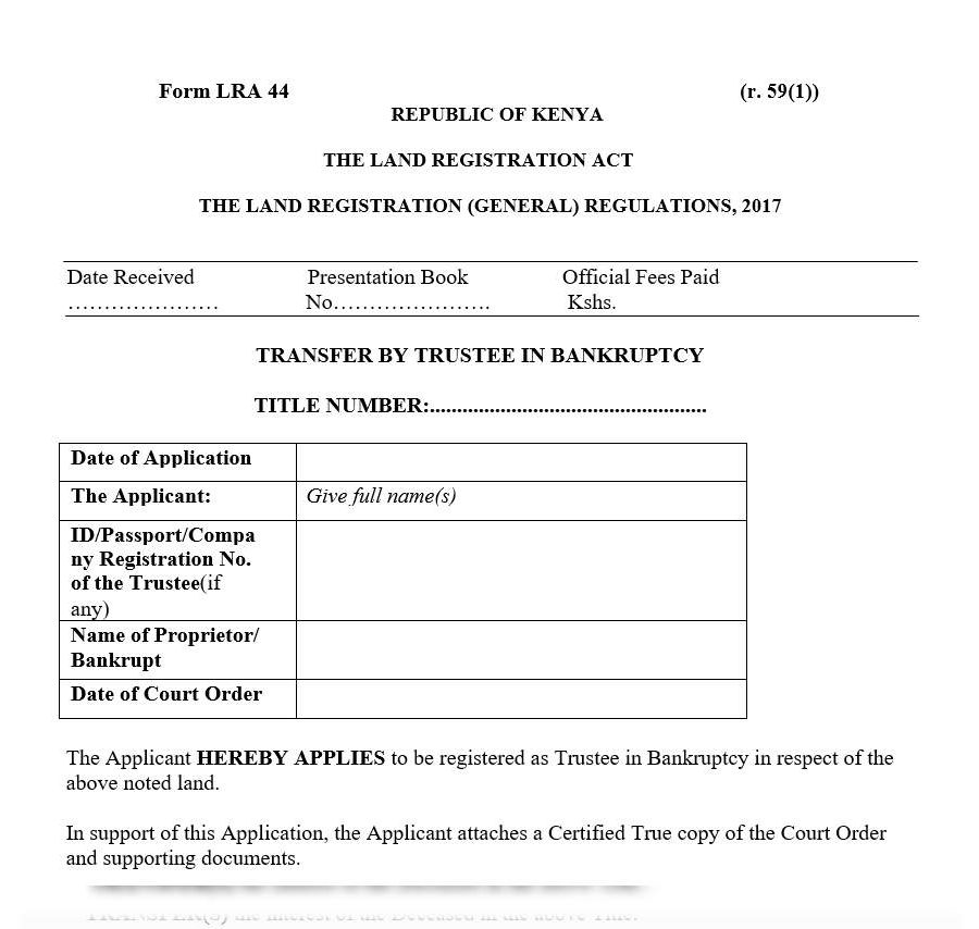 Transfer by Trustee in Bankruptcy - Form LRA-44 | land forms in kenya