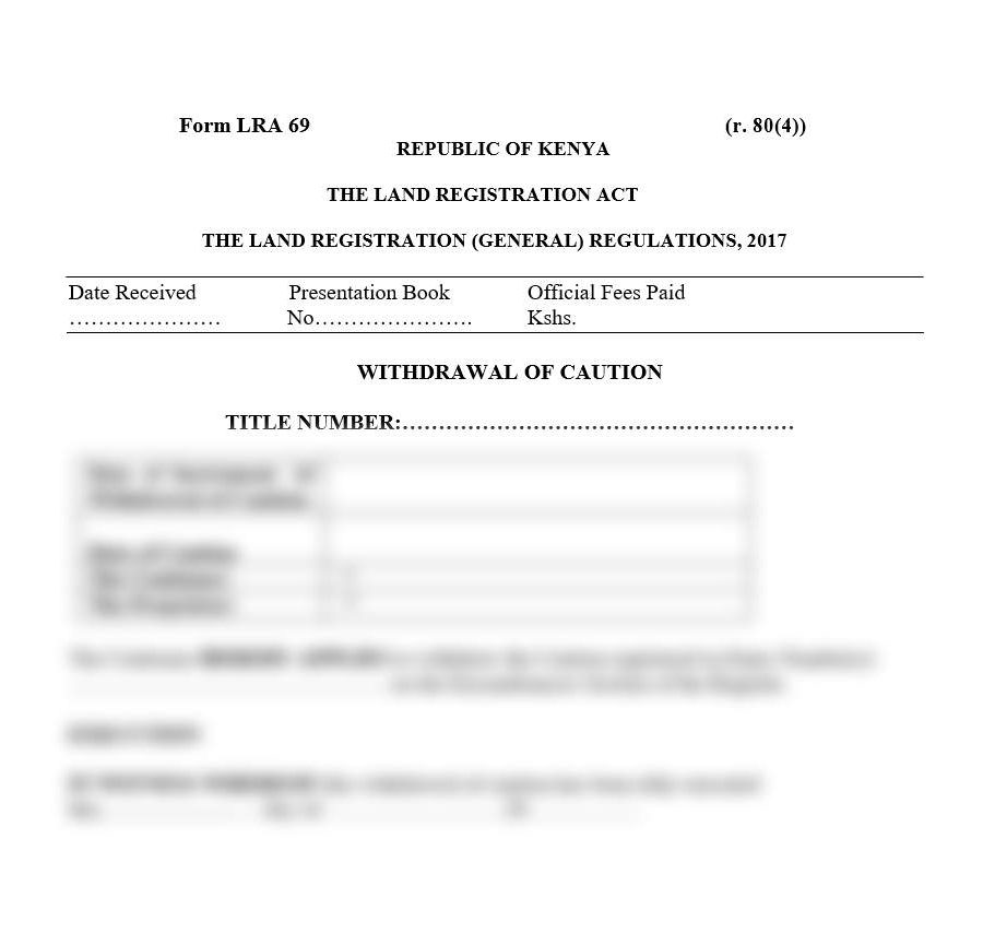Withdrawal of Caution - Form LRA-69 | customized land forms by lawyer in kenya