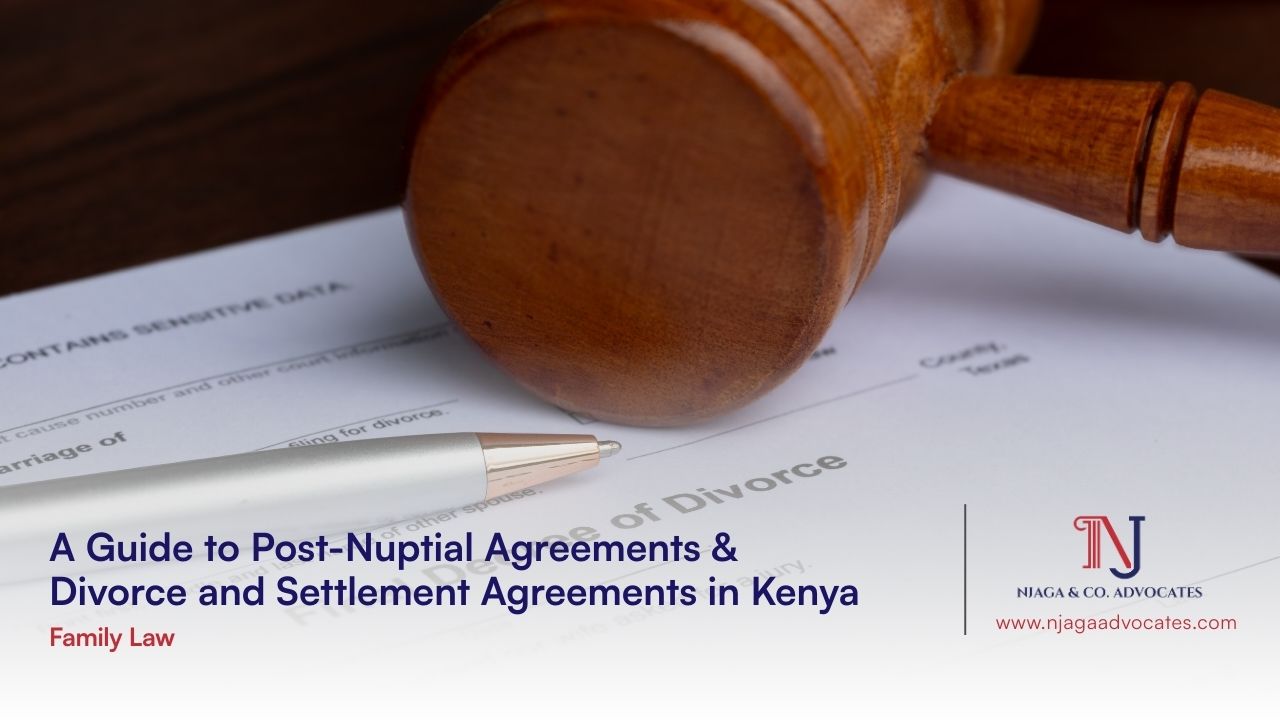 Gavel on a document with pen on it | Post-Nuptial Agreements & Divorce and Settlement Agreements in Kenya | family law in kenya