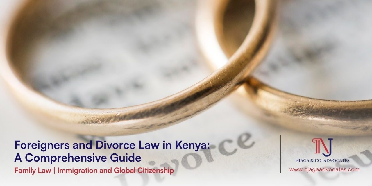 Foreigners and Divorce Law in Kenya