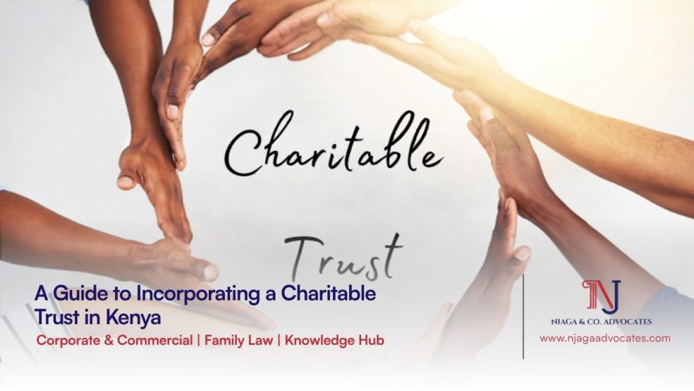 A Guide to Incorporating a Charitable Trust in Kenya