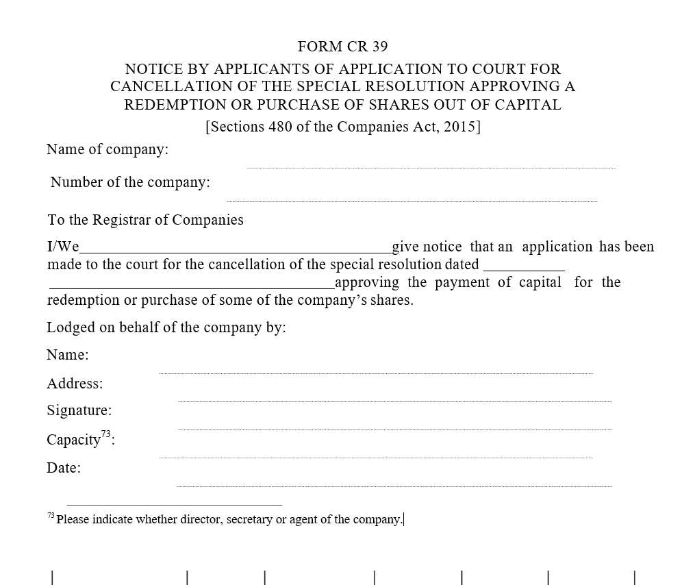 Notice by applicants of application to court for cancellation of the special resolution approving a redemption or purchase of shares out of capital