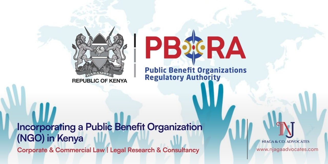 Infographic titled "Incorporating a Public Benefit Organization (NGO) in Kenya" highlighting corporate and commercial law, legal research and consultancy, and the Public Benefit Organizations Regulatory Authority (PBORA) for NGO registration in Kenya.