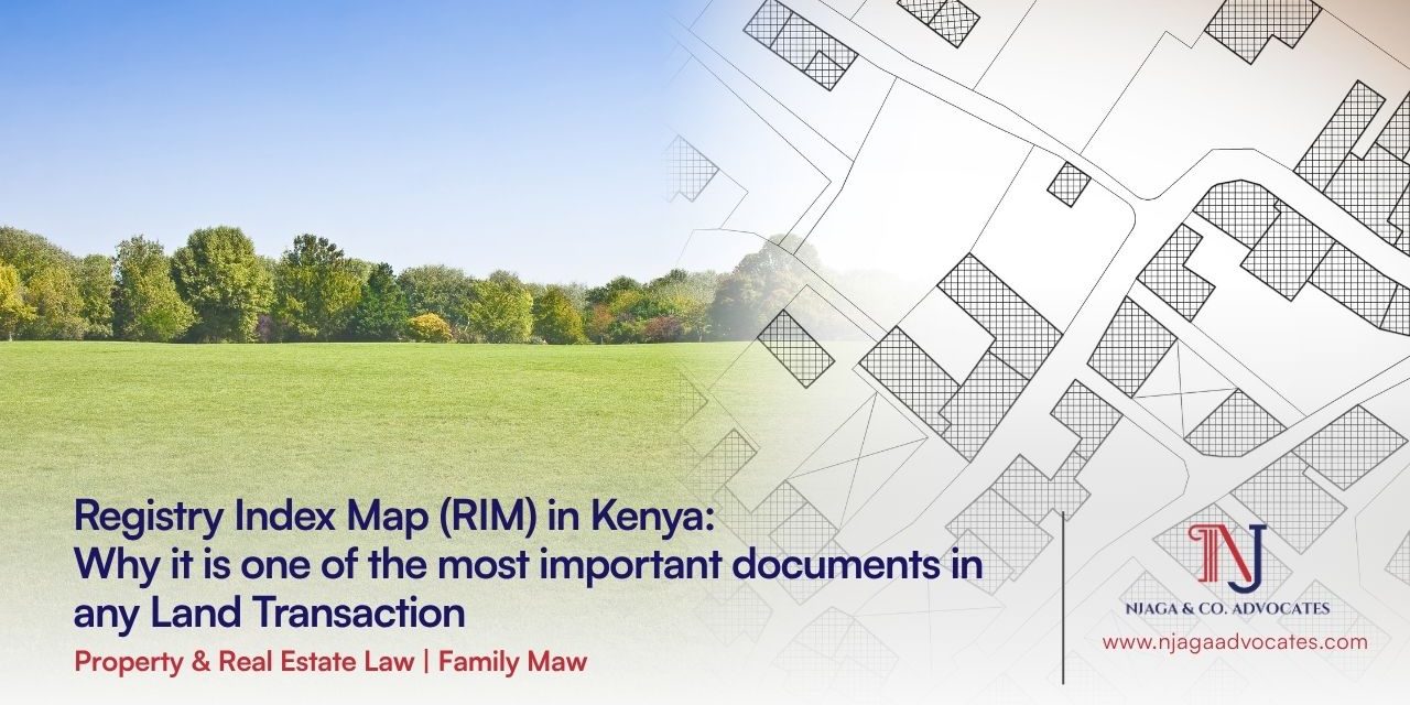 Registry Index Map (RIM) in Kenya Registry Index Map (RIM) in Kenya