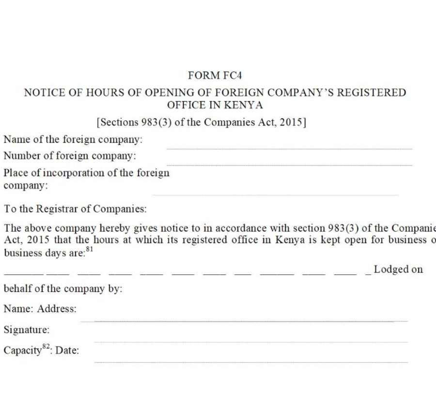 Notice of Hours of Opening of Foreign Company’s Registered Office in Kenya – Form FC4